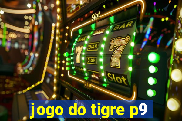 jogo do tigre p9